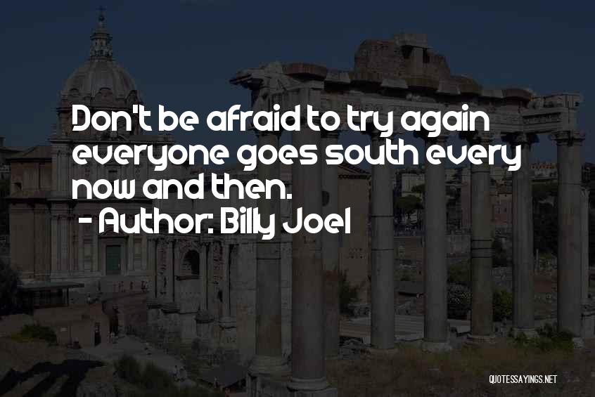 Billy Joel Quotes 2102934