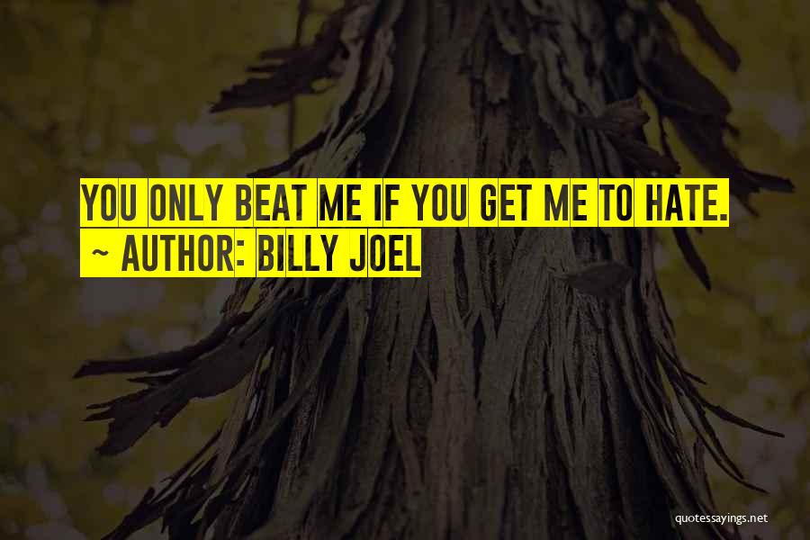 Billy Joel Quotes 545019