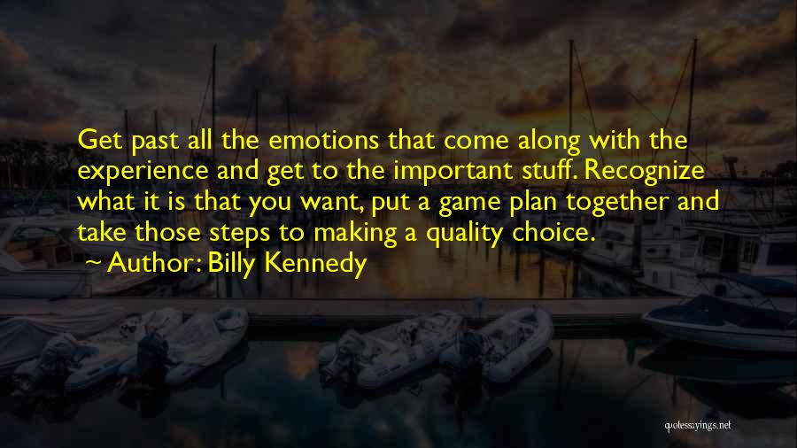 Billy Kennedy Quotes 700571