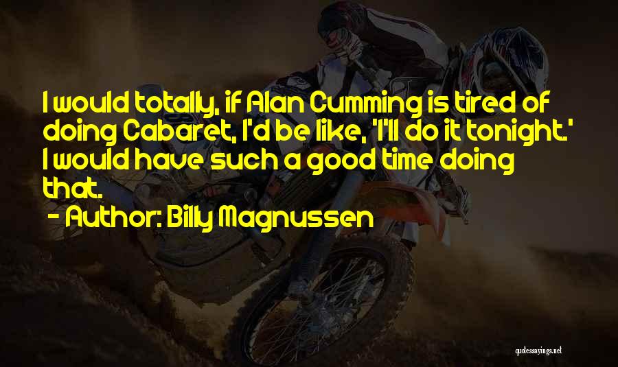 Billy Magnussen Quotes 1869533