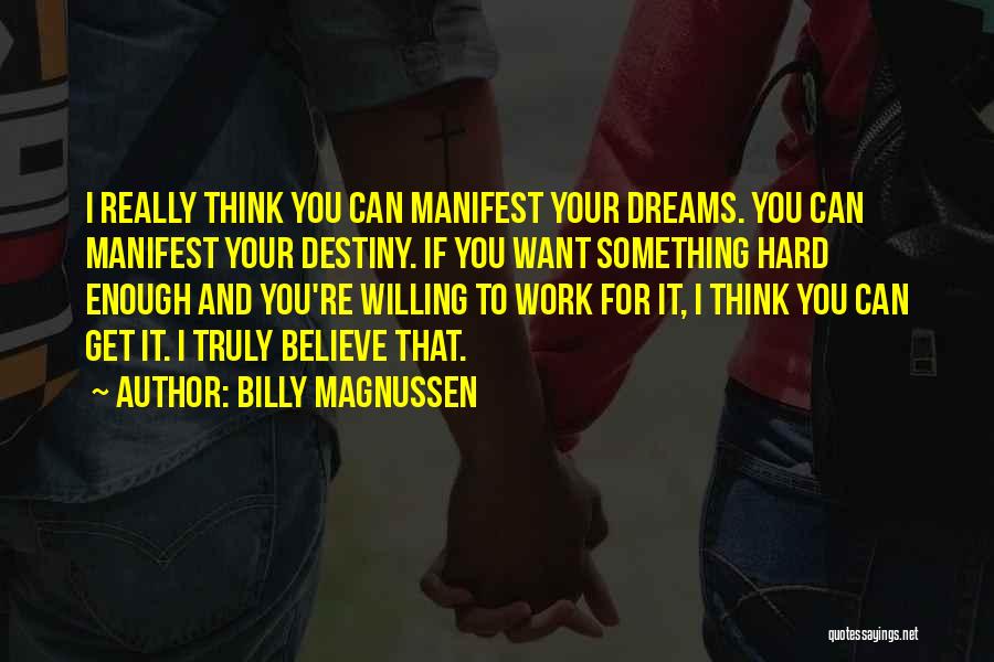 Billy Magnussen Quotes 2069807