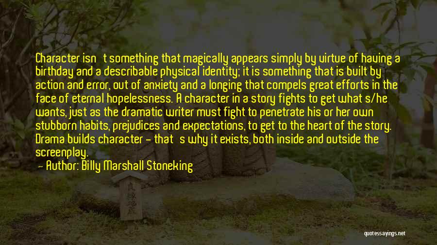 Billy Marshall Stoneking Quotes 597144