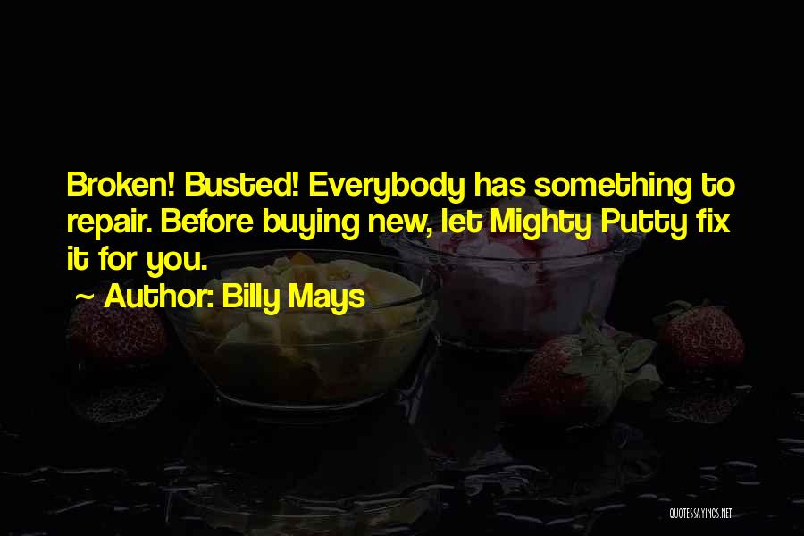 Billy Mays Quotes 1157862