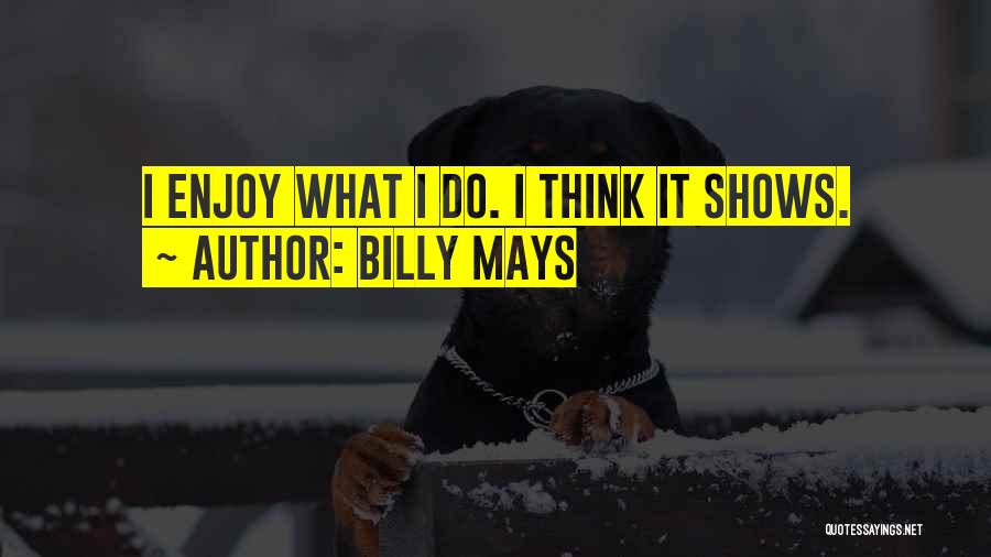 Billy Mays Quotes 531190