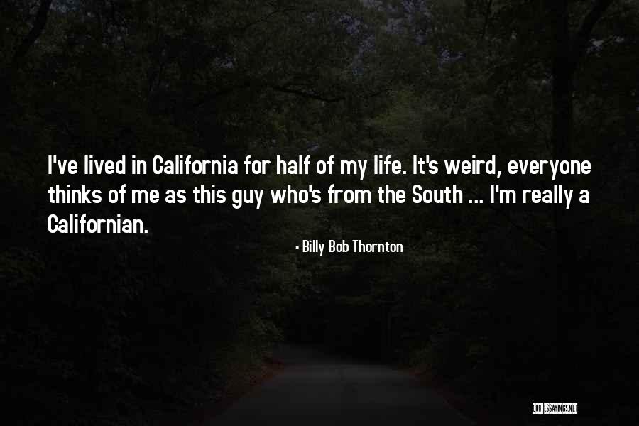 Billy Me Quotes By Billy Bob Thornton Billy Me Quotes By Billy Bob Thornton