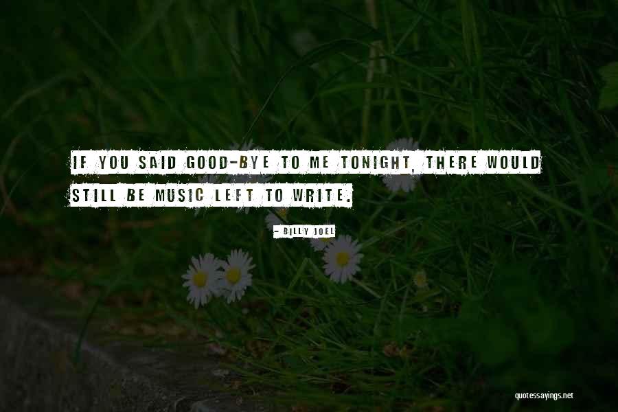 Billy Me Quotes By Billy Joel Billy Me Quotes By Billy Joel