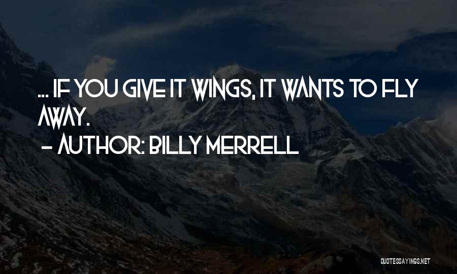 Billy Merrell Quotes 1616766