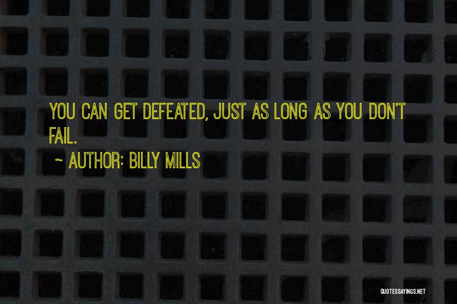 Billy Mills Quotes 1027198