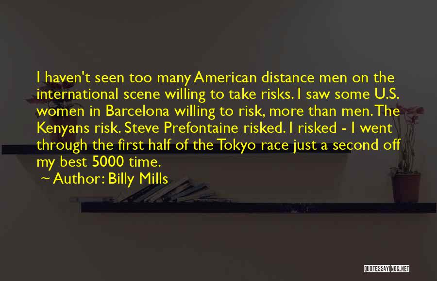 Billy Mills Quotes 1490876