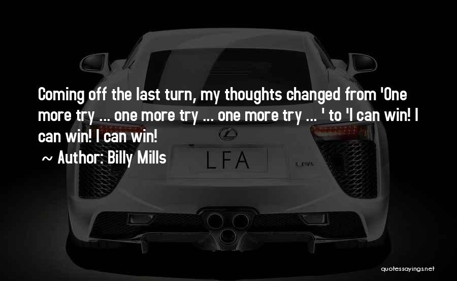Billy Mills Running Quotes By Billy Mills