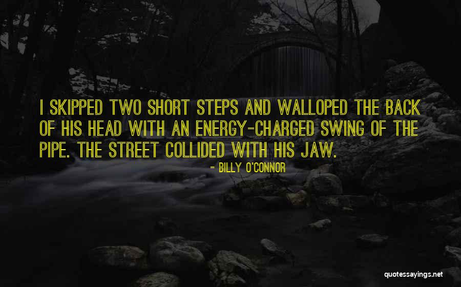 Billy O'Connor Quotes 563090 Billy O'Connor Quotes 563090