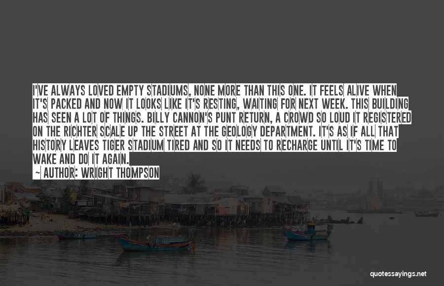 Billy On The Street Quotes By Wright Thompson