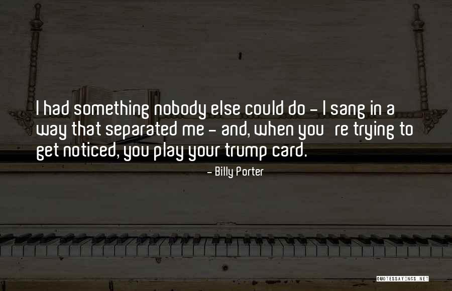 Billy Porter Quotes 124281