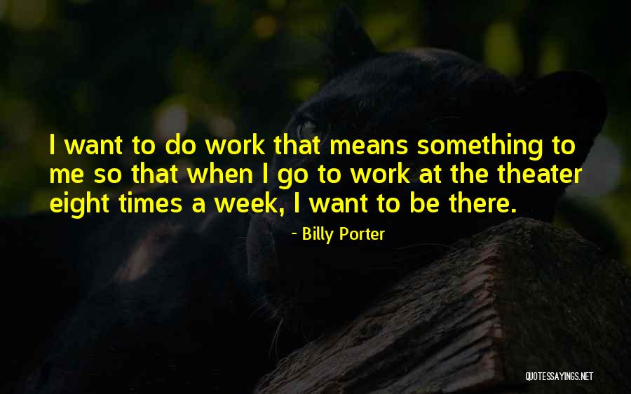 Billy Porter Quotes 1349440