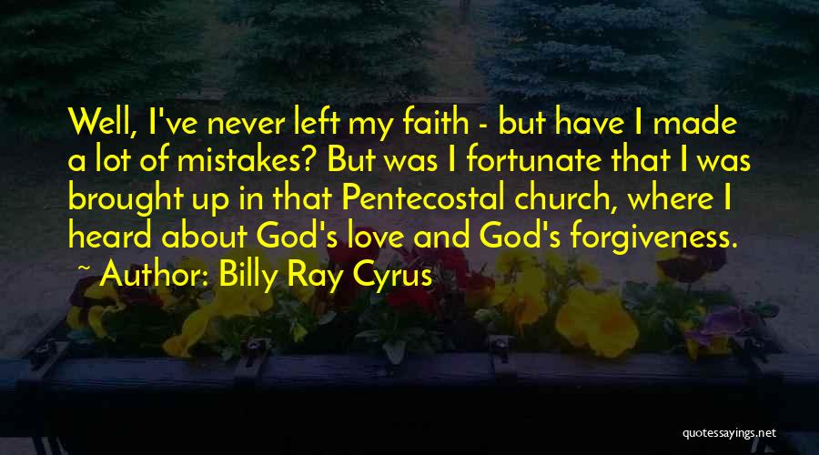 Billy Ray Cyrus Quotes 1846006