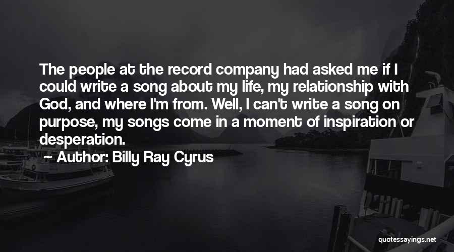 Billy Ray Cyrus Quotes 555297