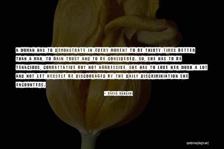 Billy Ray Stewart Quotes By Dacia Maraini Billy Ray Stewart Quotes By Dacia Maraini
