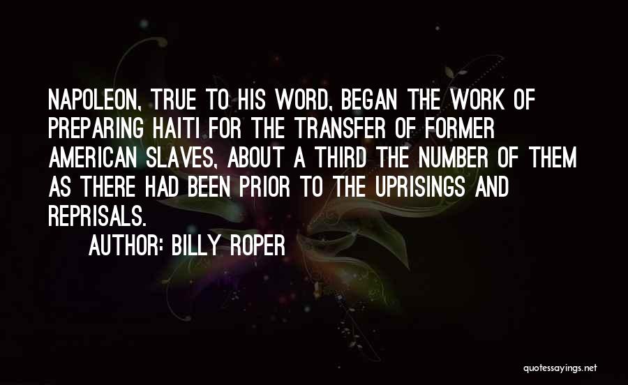 Billy Roper Quotes 1603003