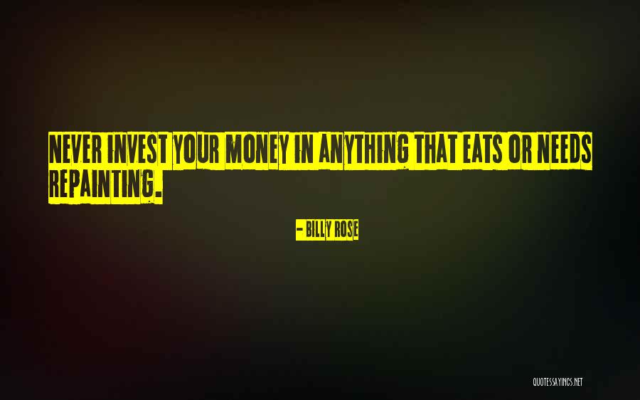 Billy Rose Quotes 159041 Billy Rose Quotes 159041