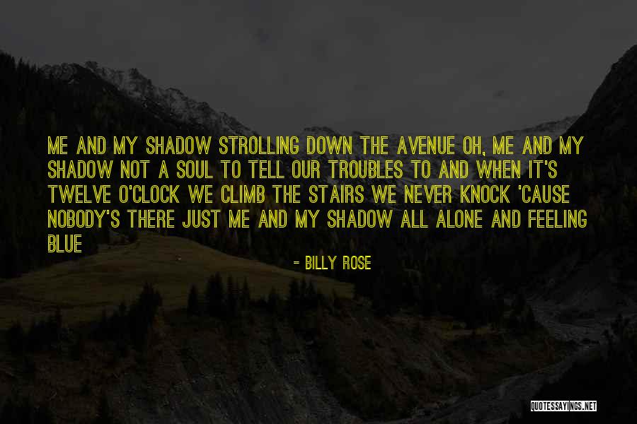 Billy Rose Quotes 489337 Billy Rose Quotes 489337