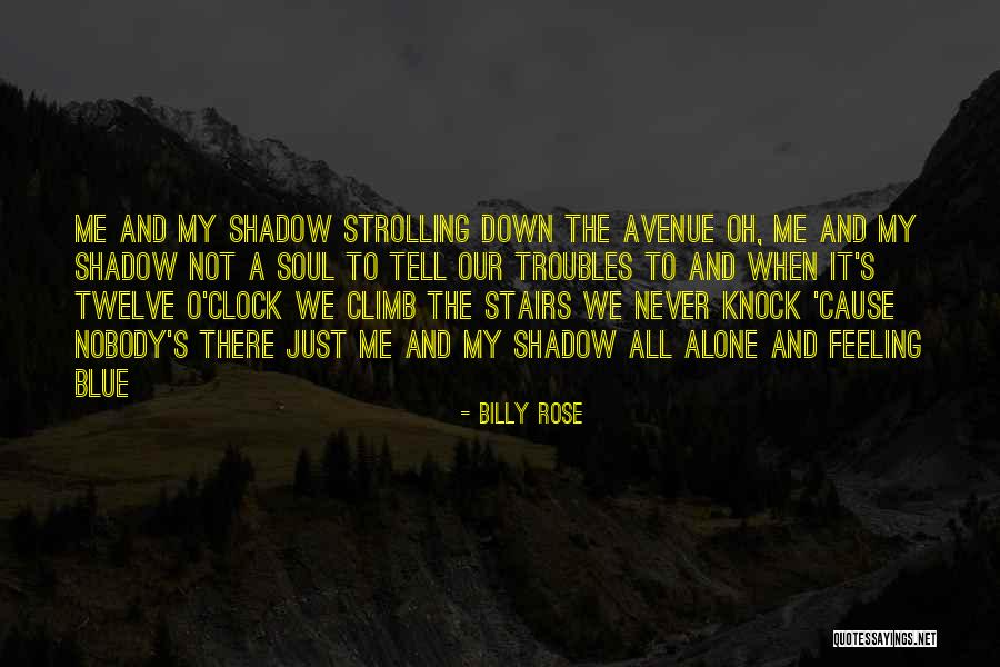 Billy Rose Quotes 489337