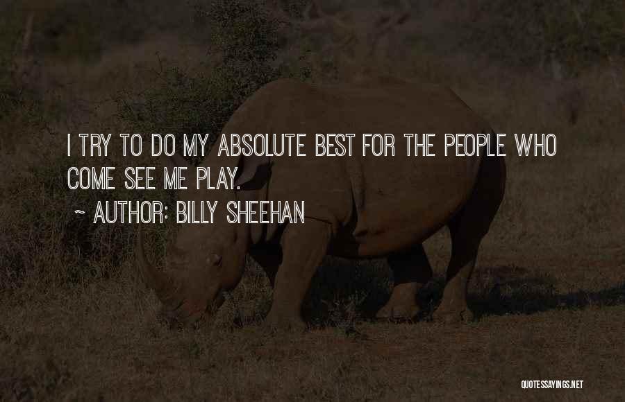 Billy Sheehan Quotes 843022