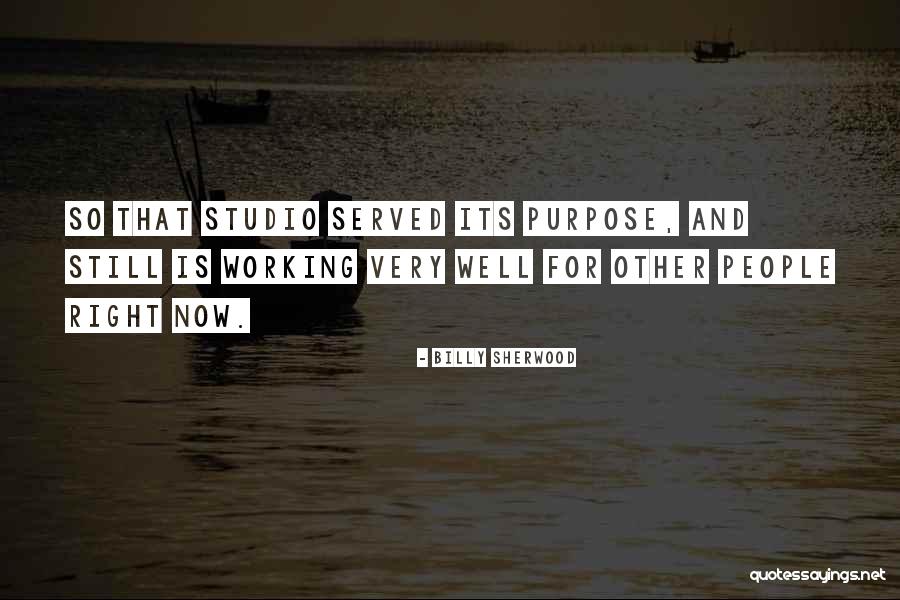Billy Sherwood Quotes 1239645 Billy Sherwood Quotes 1239645