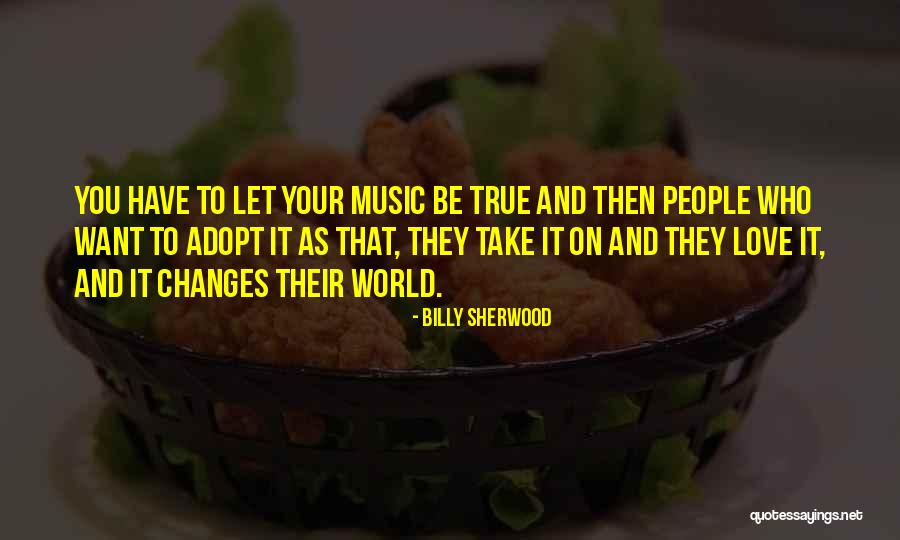 Billy Sherwood Quotes 1375244