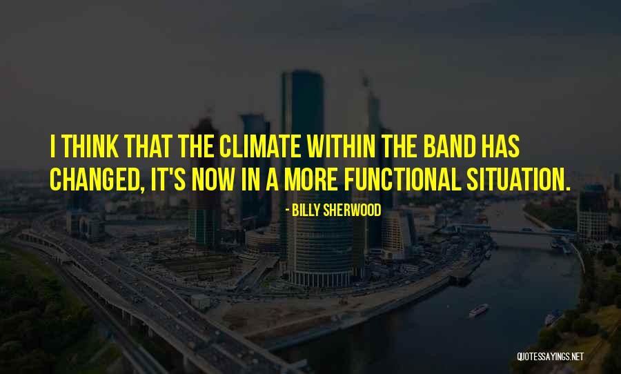Billy Sherwood Quotes 1544412 Billy Sherwood Quotes 1544412