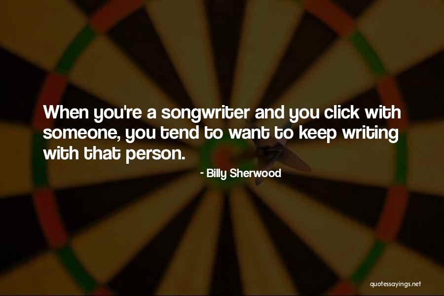 Billy Sherwood Quotes 1591157