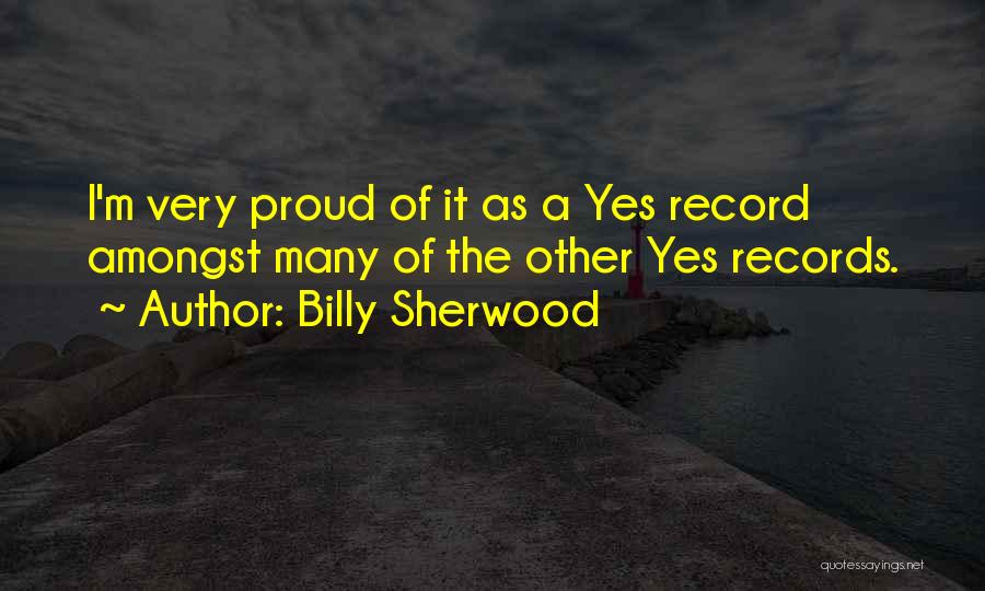 Billy Sherwood Quotes 2058586