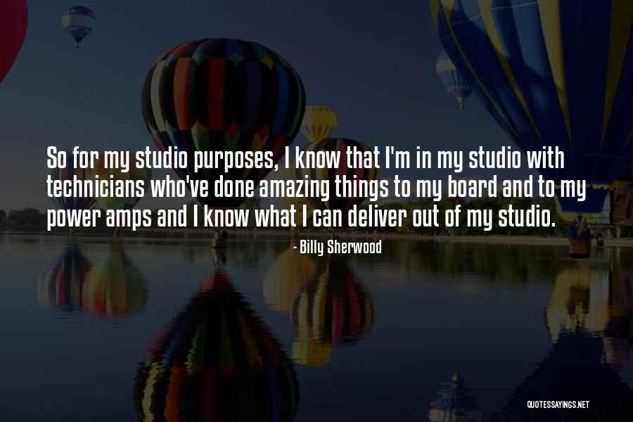 Billy Sherwood Quotes 2258229 Billy Sherwood Quotes 2258229