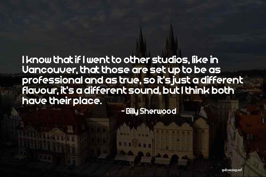 Billy Sherwood Quotes 292839