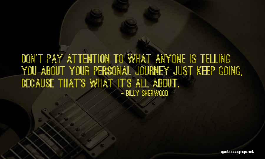 Billy Sherwood Quotes 348816