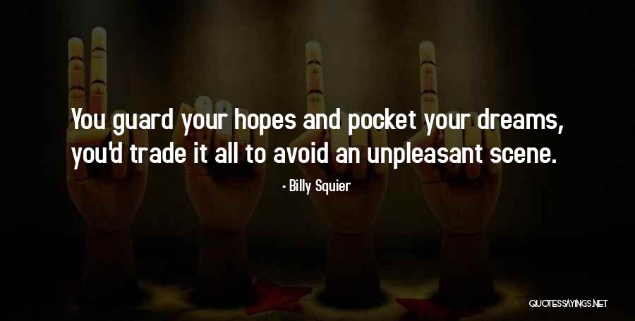 Billy Squier Quotes 959945 Billy Squier Quotes 959945