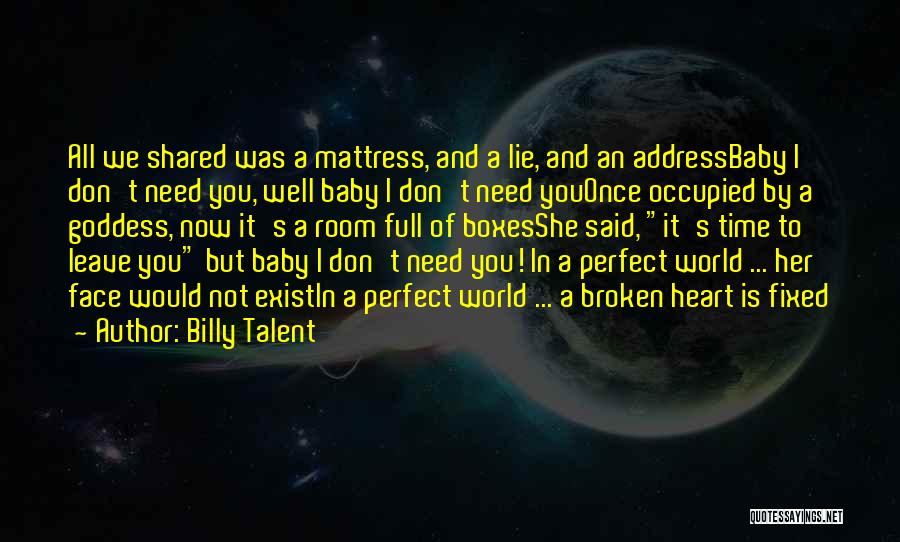 Billy Talent Quotes 1812425