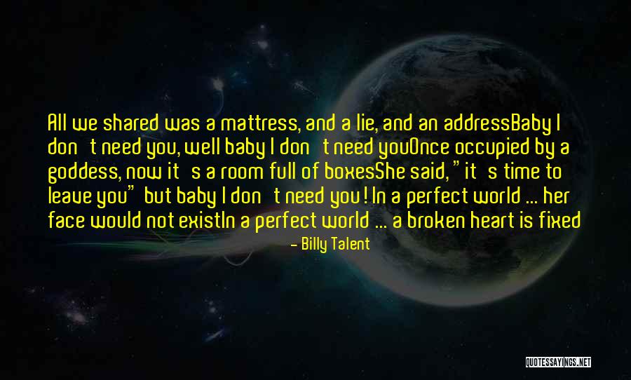 Billy Talent Quotes 1812425 Billy Talent Quotes 1812425