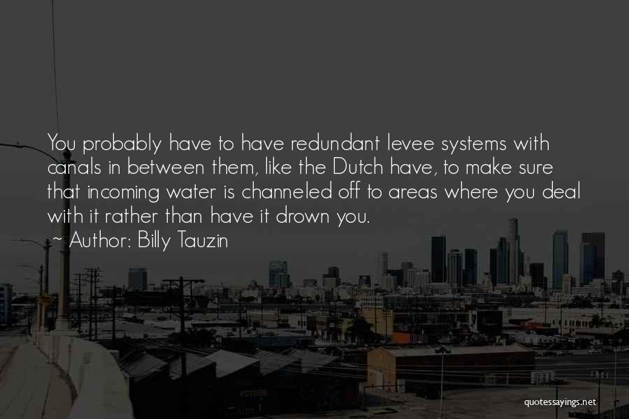 Billy Tauzin Quotes 1246199