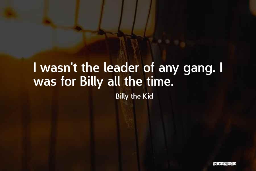 Billy The Kid Quotes 2159695