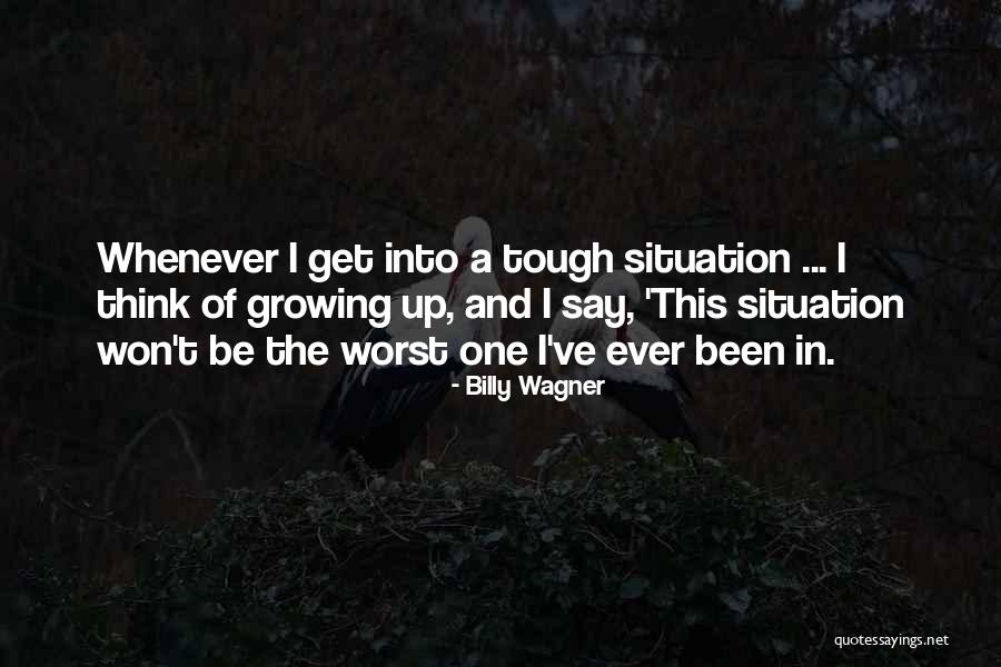 Billy Wagner Quotes 1757947