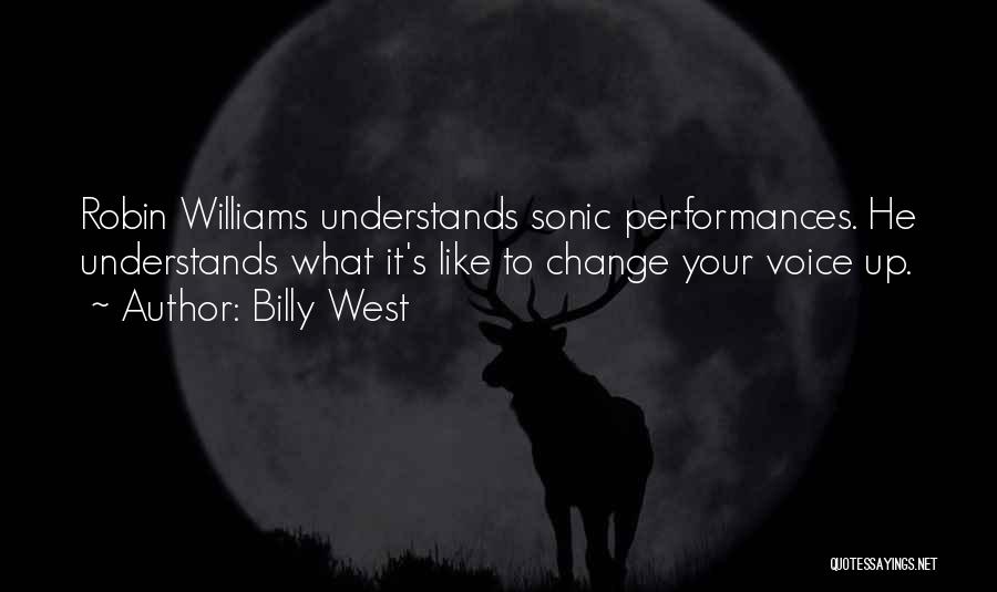 Billy West Quotes 777139