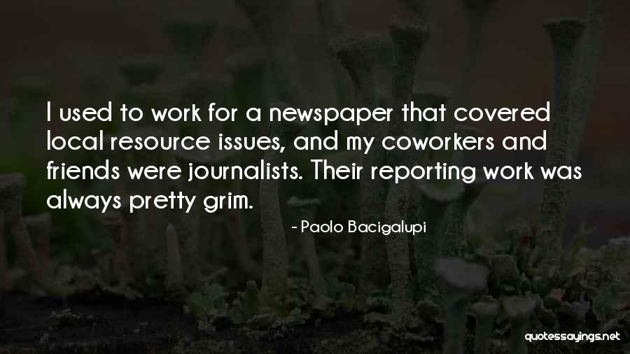 Billy Whitehurst Quotes By Paolo Bacigalupi Billy Whitehurst Quotes By Paolo Bacigalupi