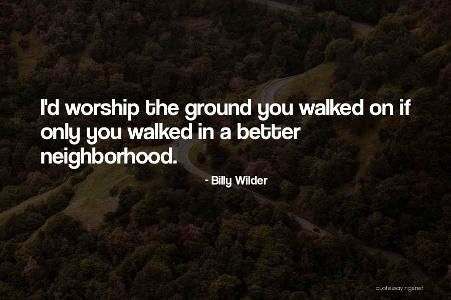 Billy Wilder Quotes 1645306