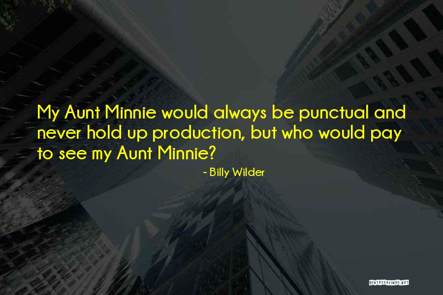 Billy Wilder Quotes 1860165