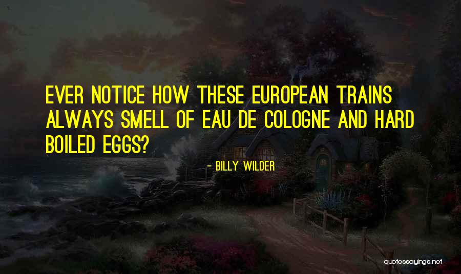 Billy Wilder Quotes 2105285