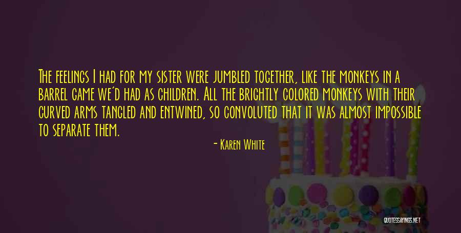 Biloane Quotes By Karen White Biloane Quotes By Karen White