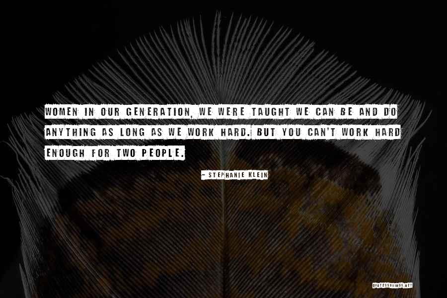 Bilodeau Canada Quotes By Stephanie Klein Bilodeau Canada Quotes By Stephanie Klein