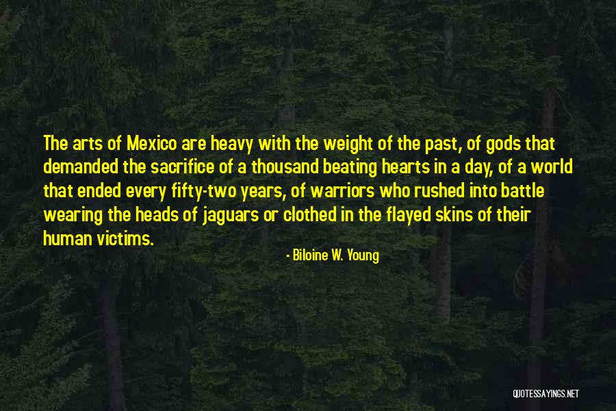 Biloine W. Young Quotes 548212