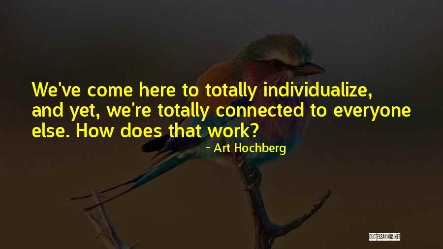 Bilsem Sinav Quotes By Art Hochberg Bilsem Sinav Quotes By Art Hochberg