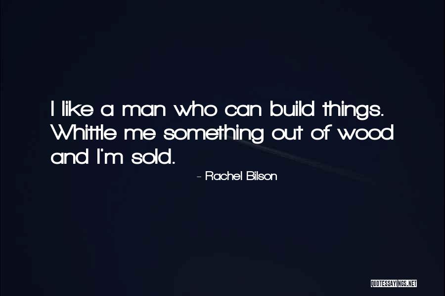Bilson Rachel Quotes By Rachel Bilson Bilson Rachel Quotes By Rachel Bilson
